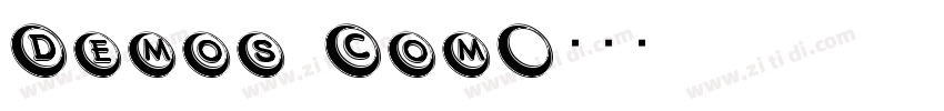 Demos Com字体转换